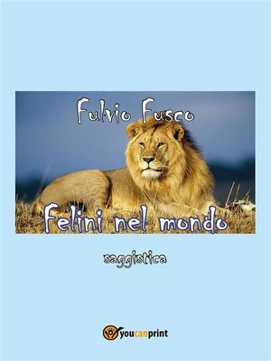 cover image of Felini nel mondo